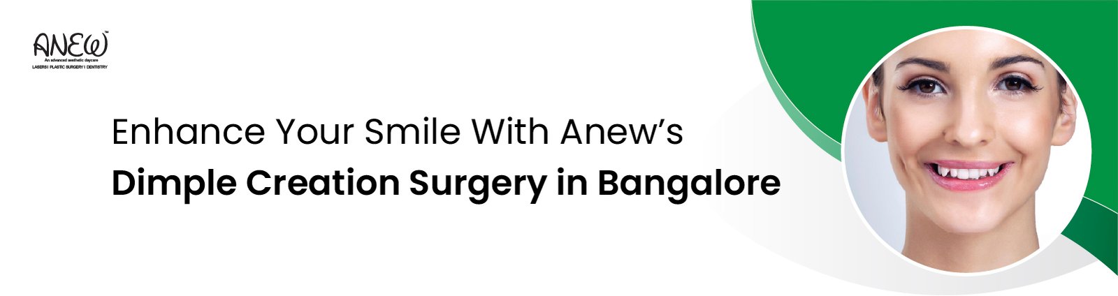 dimple creation surgery in bangalore​