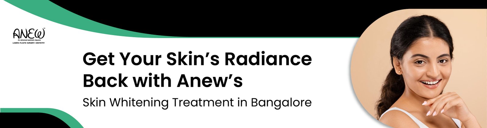 Skin whitening treatment in bangalore